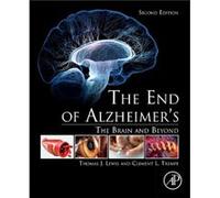 End Of Alzheimers Thomas J Lewis, Clement L Trempe (Auteur)
