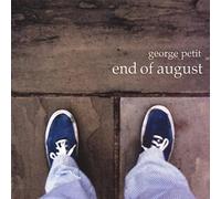 End of August by George Walker Petit (2011-04-19)