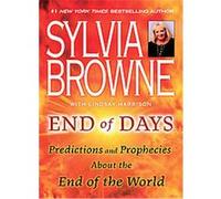 End of Days Sylvia Browne (Auteur)