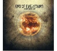 End of Everything - A Man Made Sun [Import]