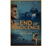 End of Innocence an by Tim Quelch Tim Quelch (Auteur)