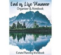 End of Life Planner Organizer Notebook Estate Planning Workbook - Blue Finn Publishing - Amazon Digital Services LLC KDP - Livre en Anglais Blue Finn PublishingBlue Finn Publishing (Auteur)