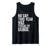 End of School Teachers No Cap This Year Was Totally Skibidi Débardeur