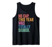 End of School Teachers No Cap This Year Was Totally Skibidi Débardeur