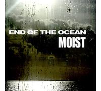 Moist – End of The Ocean – Vinyle transparent – Import