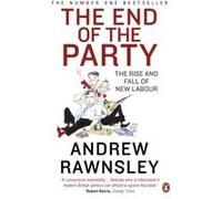 End of the Party Rawnsley, Andrew (Auteur)