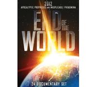 End of The World: 2012 Apocalyptic Prophecies and InexplicablePhenomena-24 Documentary Set