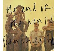 The End of the World - French Exit