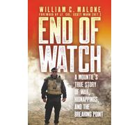 End of Watch: A Mountie’s True Story of War, Kidnappings, and the Breaking Point