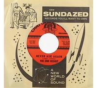 End Result - 7-Never Ask Again/a Bird in The Hand [Import]