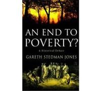 End to Poverty? Jones, Gareth Stedman (Auteur)