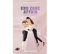 End Zone Affair: Eine Enemies to Lovers Romance - limitierte Ausgabe mit Farbschnitt
