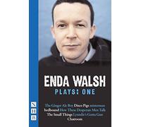 Enda Walsh Plays: One