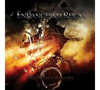 Endangered Reign - Fractured Reality