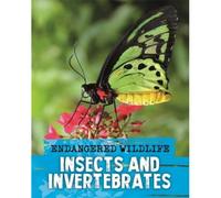 Endangered Wildlife: Rescuing Insects And Invertebrates
