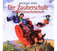 Ende,Michael - Zauberschule Wünschelreich [Import]