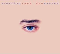 Ende Neu - Re-issue by Einsturzende Neubauten (2009-06-30)