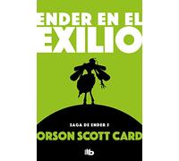 Ender en el exilio / Ender in Exile
