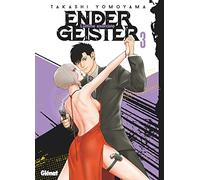 Takashi Yomoyama, Inc. Cygames – Ender Geister – Tome 3 – Broché – Manga