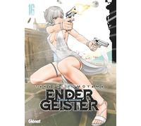 Ender Geister - Tome 16 - Takashi Yomoyama - Glénat - broché - Manga
