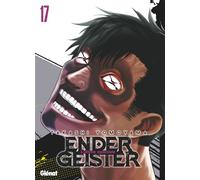 Ender Geister - Tome 17 - Takashi Yomoyama - Glénat - broché - Manga