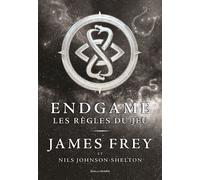 Endgame Les règles du jeu - James Frey - Gallimard jeunesse - broché - Roman adolescent dès 13 ans