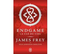 Endgame - Tome 2 - La Clé Du Ciel