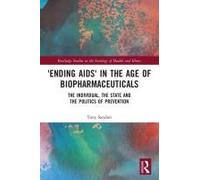 ending Aids' In The Age Of Biopharmaceuticals