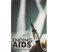 Ending Aids: The Search for a Vaccine