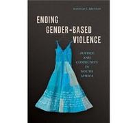 Ending GenderBased Violence - Hannah E. Britton - University of Illinois Press - Livre en Anglais - Hardback Hannah E. BrittonHannah E. Britton (Auteur)