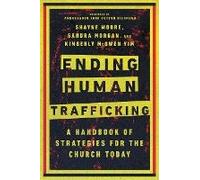 Ending Human Trafficking