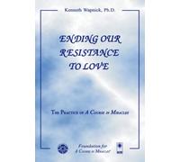 Ending Our Resistance to Love