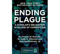 Ending Plague: A Scholar's Obligation in an Age of Corruption