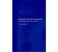 Ending the Vietnam War Guan, Ang Cheng, Cheng Guan, Ang (Auteur)