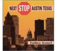 Endless Avenue - Next Stop Austin