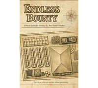 ENDLESS BOUNTY - hardcover