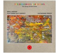 Endless Coloured Ways: The Songs of Nick Drake Vol.2