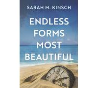 Endless Forms Most Beautiful