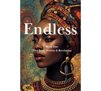 ENDLESS I: First Love, Meet and Revelation