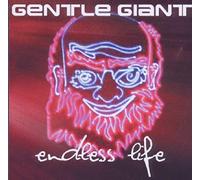 Gentle Giant Endless Life