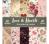 Endless Love Hearts Paper Pack: Romantic Scrapbook & Craft Collection | 8.5 × 8.5 Inches | 20 Unique Designs | 40 Double-Sided Sheets | Matte Finish