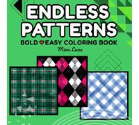 Endless Patterns: A Mindful Coloring Journey