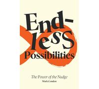 Endless Possibilities: The Power of the Nudge