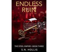 Endless Ruin: A Dark Billionaire Romance