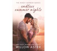 Endless Summer Nights: A Small Town, Second Chance Romance