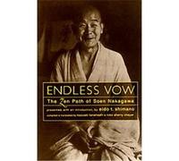 Serment sans fin : Le chemin zen de Soen Nakagawa