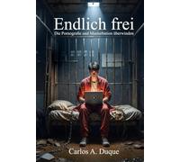 Endlich frei: Die Pornografie und Masturbation überwinden