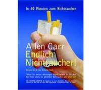 Endlich Nichtraucher! Carr, Allen (Auteur)