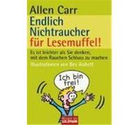 Endlich Nichtraucher für Lesemuffel! Carr, Allen (Auteur)