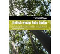 Endlich wieder Ruhe finden: Das 30-Tage-Programm für besseren Schlaf - mit Fragen, die dein Nervensystem versteht
